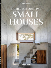 Homes For Our Time. Small Houses (45th Edition)