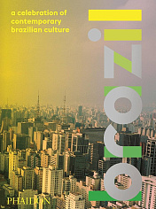 Brazil: Celebration of Contemporary Brazilian Culture