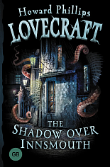 The Shadow over Innsmouth