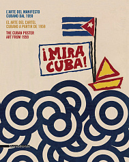 Mira Cuba!: The Cuban Poster Art from 1959