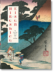 Hiroshige & Eisen. The Sixty-Nine Stations Along the Kisokaido (40th Anniversary Edition)