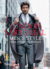 London Sartorial: Men's Style from Street to Bespoke