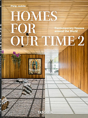 Homes For Our Time 2. Contemporary Houses around the World. Vol. 2  (45th Edition)