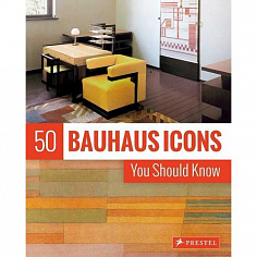 50 Bauhaus Icons You Should Know