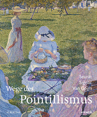 Ways of Pointillism: Seurat, Signac, Van Gogh