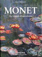 Monet or the Triumph of Impressionism (Biblioteca Universalis)