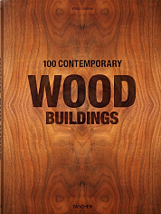 100 Contemporary Wood Buildings